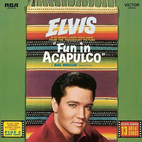 Tony Jay, Gantcho, Elvis Presley, Original Soundtrack/Elvis Presley - Fun In Acapulco vinyl record cover