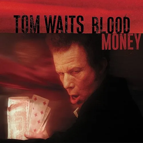 Tom Waits - Blood Money: Remastered vinyl record cover