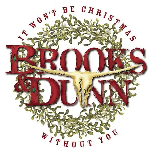Brooks & Dunn - It Won't Be Christmas Without You vinyl record cover