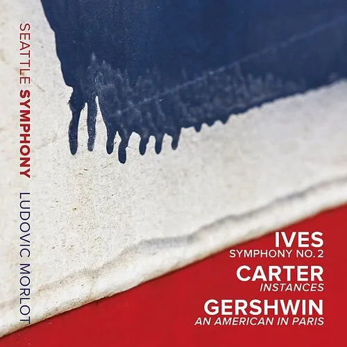 Seattle Symphony Orchestra - Ives Sym 2 / Carter Instances / Gershwin An vinyl record cover