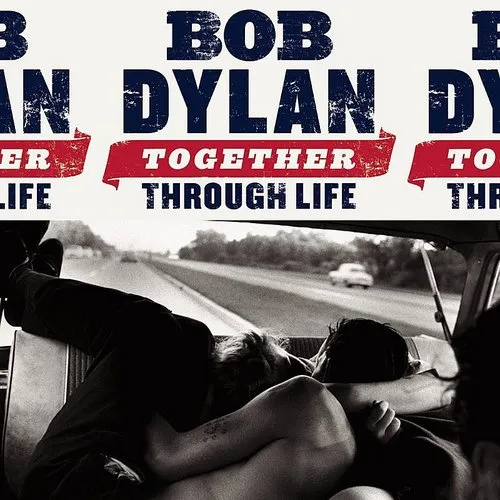 Bob Dylan - Together Through Life vinyl record cover