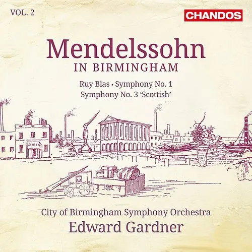 Mendellsohn / City Of Birmingham Sym Orch / Gardne - Mendlessohn in Birmingham 2 vinyl record cover