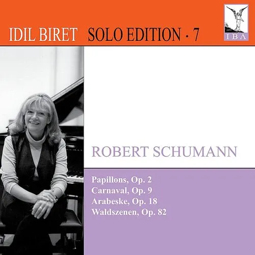 Schumann / Idil Biret - Papillons / Carnaval / Arabeske / Waldszenen vinyl record cover