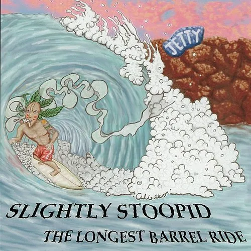Slightly Stoopid - Longest Barrel Ride/Slightly Stoopid vinyl record cover