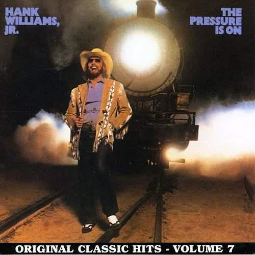 Hank Williams Jr. - Pressure Is on vinyl record cover