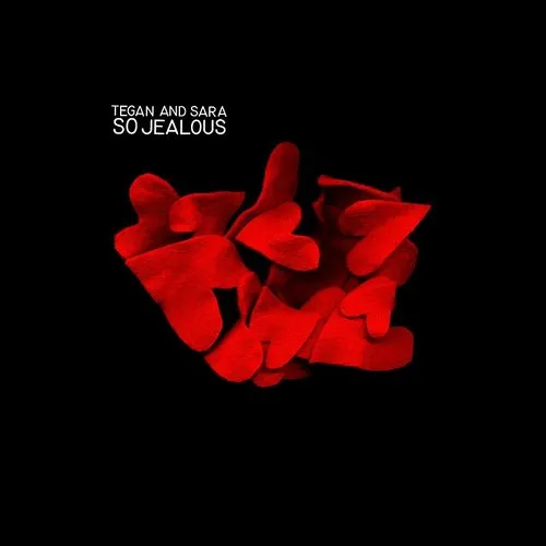Tegan and Sara - So Jealous vinyl record cover