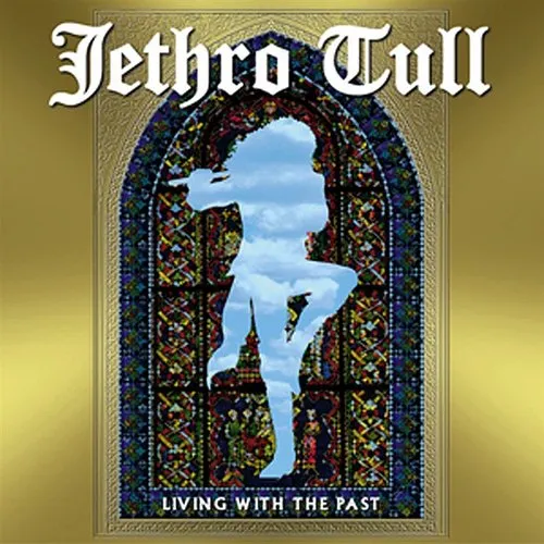 Jethro Tull - Living With The Past (Incl. DVD) vinyl record cover