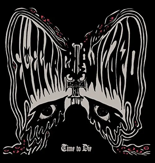 Electric Wizard - Time To Die vinyl record cover