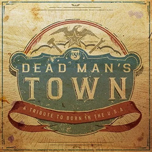 Dead Man's Town: A Tribute to Born in Usa / Var - Dead Man's Town: A Tribute to Born in USA vinyl record cover