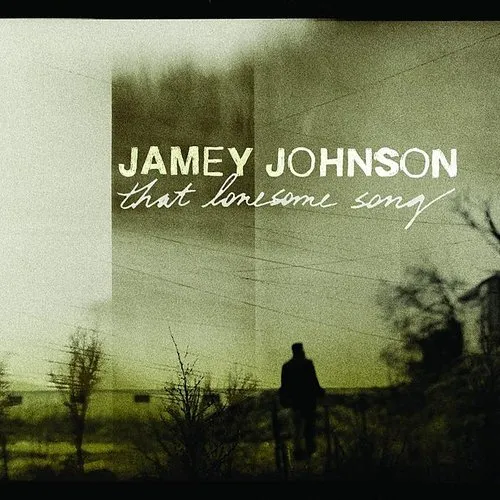 Jamey Johnson - That Lonesome Song vinyl record cover