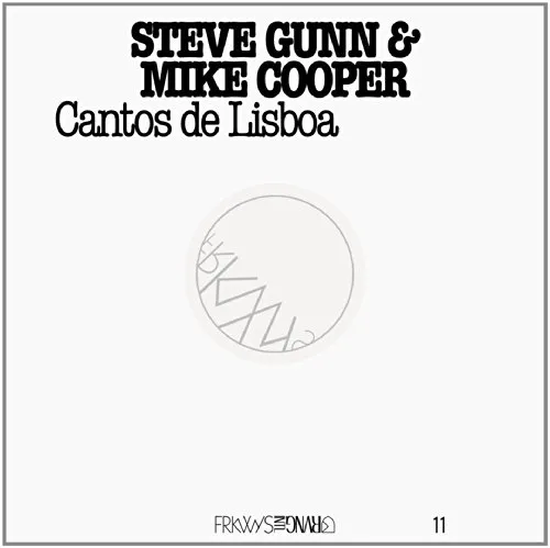 Steve Gunn - Frkwys 11: Cantos de Lisboa vinyl record cover