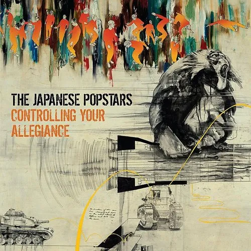 Japanese Popstars - Controlling Your Allegiance vinyl record cover