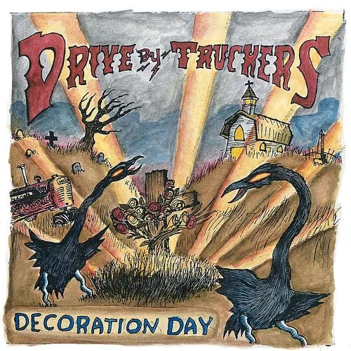 Drive-By Truckers - Decoration Day vinyl record cover