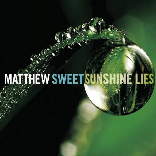 Matthew Sweet - Sunshine Lies vinyl record cover