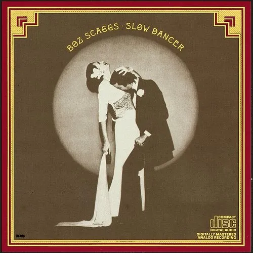Boz Scaggs - Slow Dancer vinyl record cover