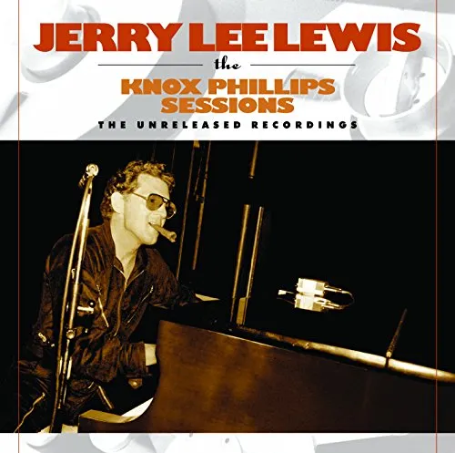 Jerry Lewis - Knox Phillips Sessions: The Unreleased Recordings vinyl record cover