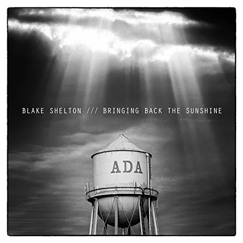 Blake Shelton - Bringing Back the Sunshine vinyl record cover