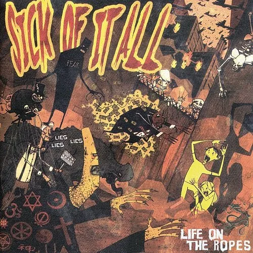 Sick Of It All - Life on the Ropes vinyl record cover