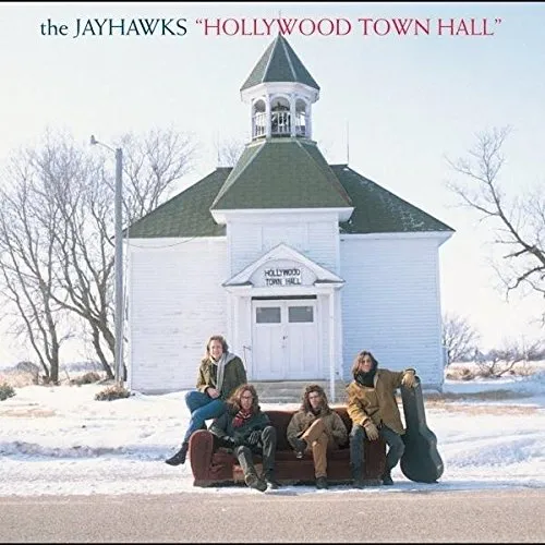 The Jayhawks - Hollywood Town Hall vinyl record cover