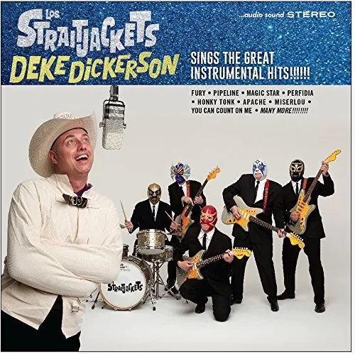 Los Straitjackets - Deke Dickerson Sings the Great Instrumental Hits vinyl record cover