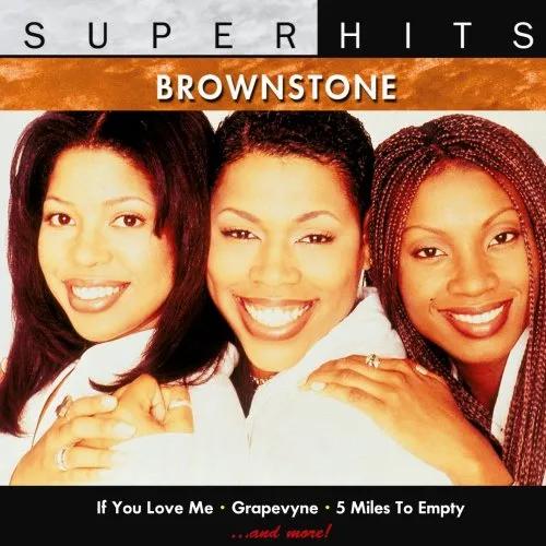 Brownstone - Super Hits vinyl record cover