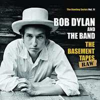 Basement Tapes Raw: The Bootleg Series 11