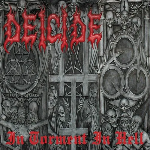 Deicide - In Torment In Hell vinyl record cover