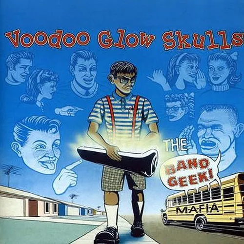 Voodoo Glow Skulls - Band Geek Mafia vinyl record cover