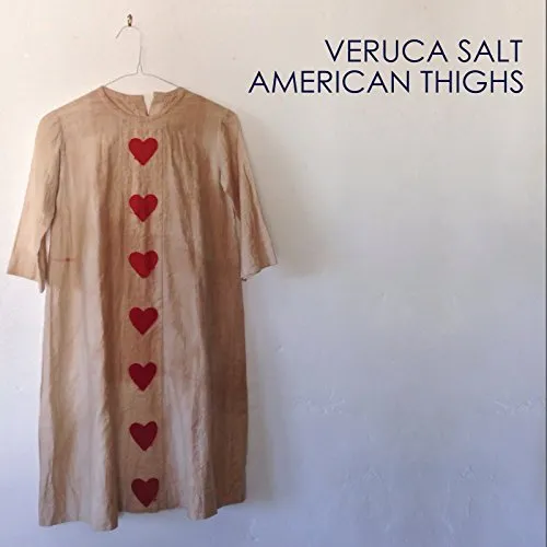 Veruca Salt - American Thighs vinyl record cover