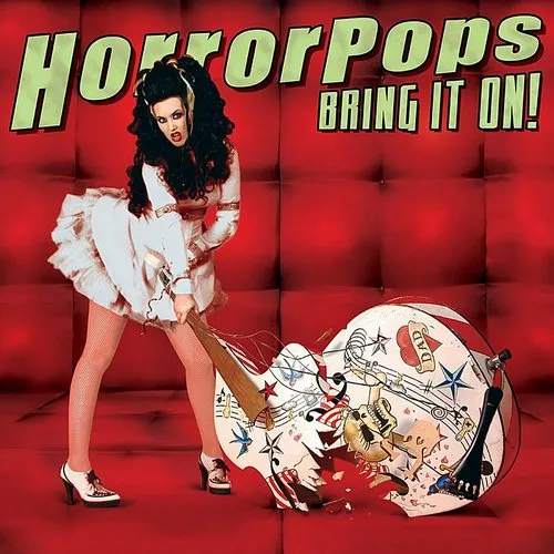 HorrorPops - Bring It On! vinyl record cover