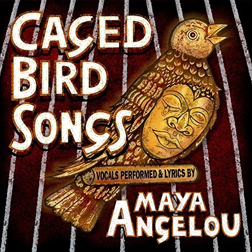 Maya Angelou - Caged Bird Songs vinyl record cover