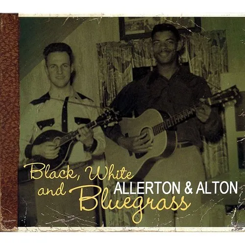 Allerton & Alton - Black White & Bluegrass vinyl record cover