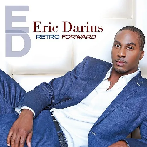 Eric Darius - Retro Forward vinyl record cover