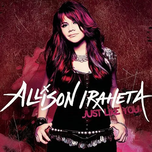 Allison Iraheta - Just Like You vinyl record cover