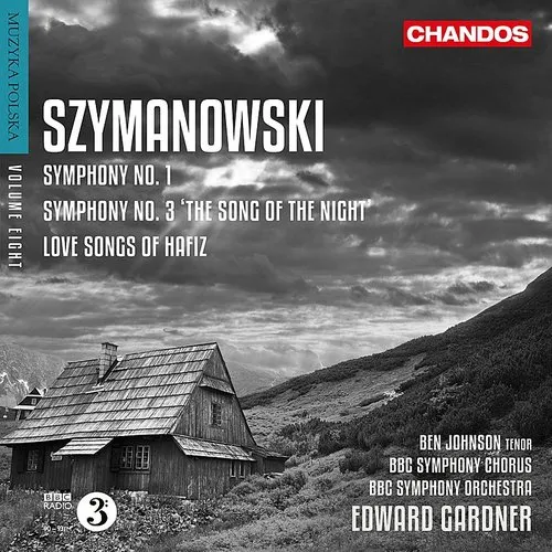Szymanowski / Johnson / Bbc Sym Chorus - Orchl Works Vol. 3 vinyl record cover