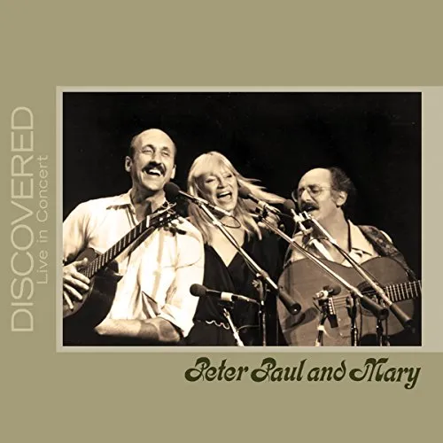 Peter, Paul & Mary - Discovered: Live in Concert vinyl record cover