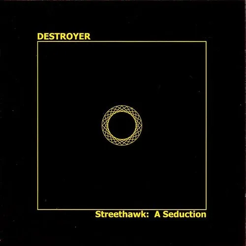 Destroyer - Streethawk: A Seduction vinyl record cover