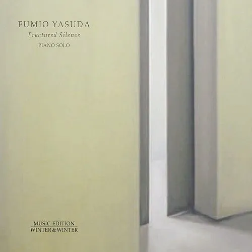 Fumio Yasuda - Fractured Silence vinyl record cover
