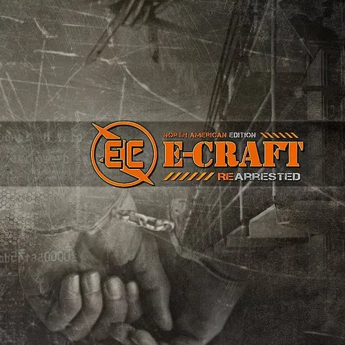 E-Craft - Re-Arrested vinyl record cover