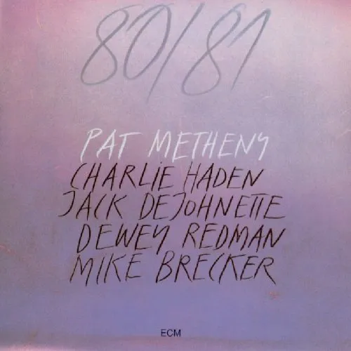 Pat Metheny - 80/81 vinyl record cover