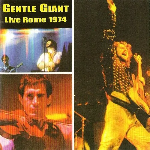 Gentle Giant - Live In Rome 1974 vinyl record cover