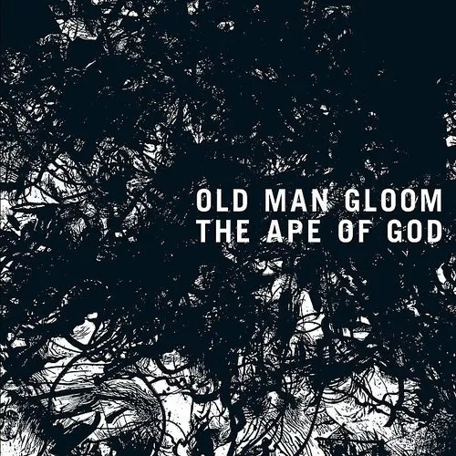 Old Man Gloom - Ape of God II vinyl record cover
