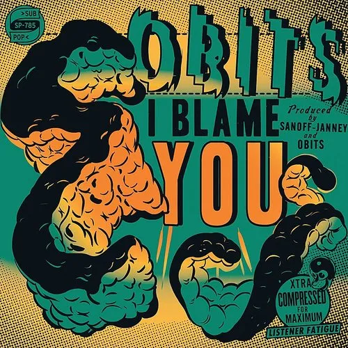Obits - I Blame You vinyl record cover