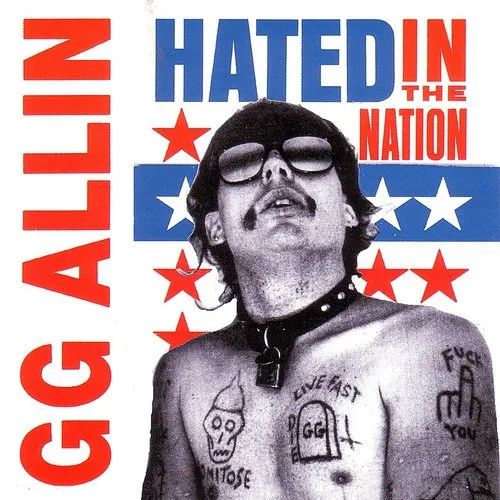Gg Allin - Hated in the Nation vinyl record cover