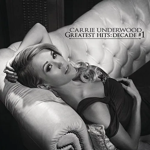 Carrie Underwood - Greatest Hits: Decade #1 vinyl record cover