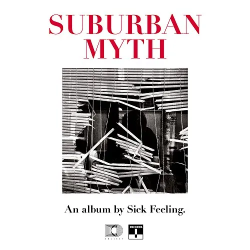 Sick Feeling - Suburban Myth vinyl record cover