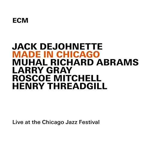 Jack DeJohnette - Made in Chicago vinyl record cover