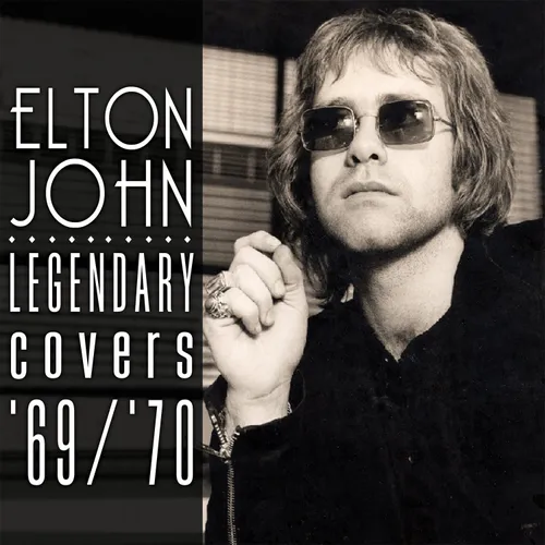 Elton John - Legendary Covers Album 1969-70 vinyl record cover