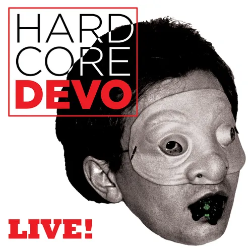 Devo - Hardcore Live vinyl record cover