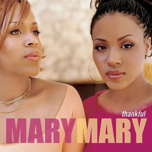 Mary Mary - Thankful vinyl record cover